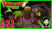 ドラゴンクエスト10 目覚めし五つの種族 オフライン #21